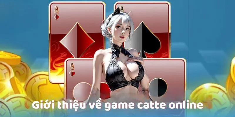 gioi-thieu-ve-game-catte-online