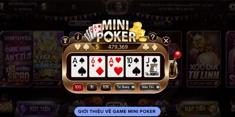 gioi-thieu-ve-game-mini-poker